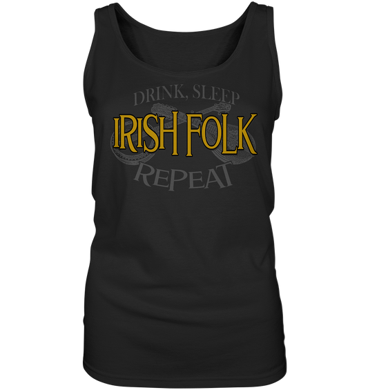 Drink, Sleep "Irish Folk" Repeat - Ladies Tank-Top