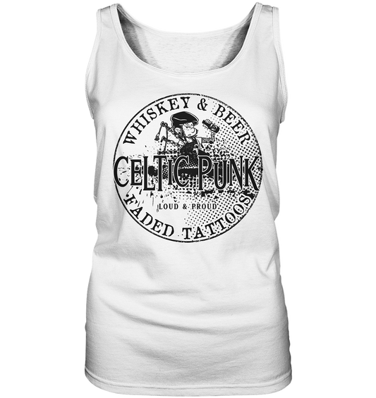 Celtic Punk "Whiskey, Beer & Faded Tattoos" - Ladies Tank-Top