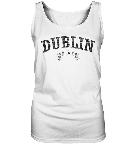 "Dublin - Éire" - Ladies Tank-Top