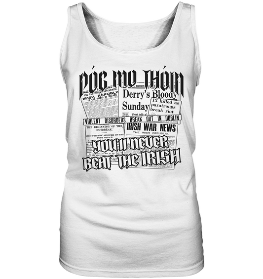 Póg Mo Thóin Streetwear "You'll Never Beat The Irish" - Ladies Tank-Top