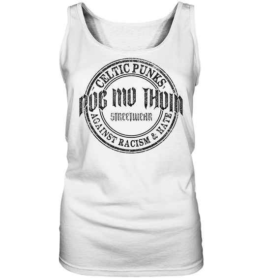 Póg Mo Thóin Streetwear "Celtic Punks Against Racism & Hate" - Ladies Tank-Top