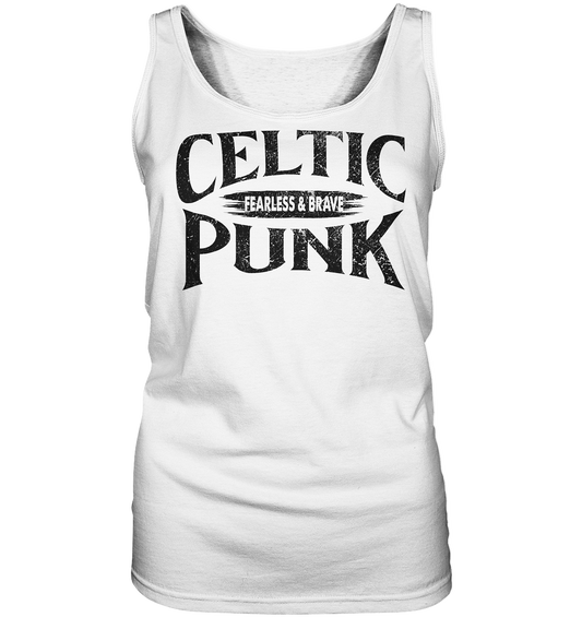 Celtic Punk "Fearless & Brave" - Ladies Tank-Top