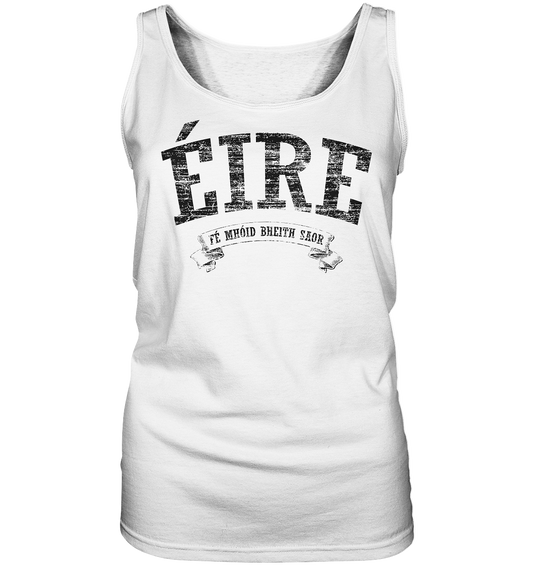 "Éire - Fé mhóid bheith saor" - Ladies Tank-Top