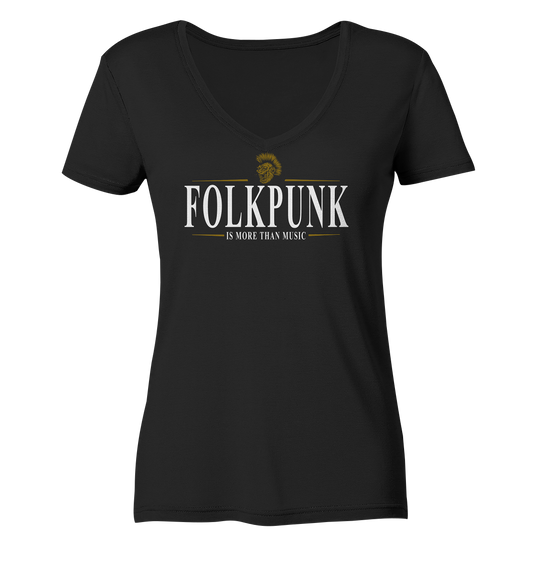 Folkpunk "Is More Than Music" - Ladies V-Neck Shirt