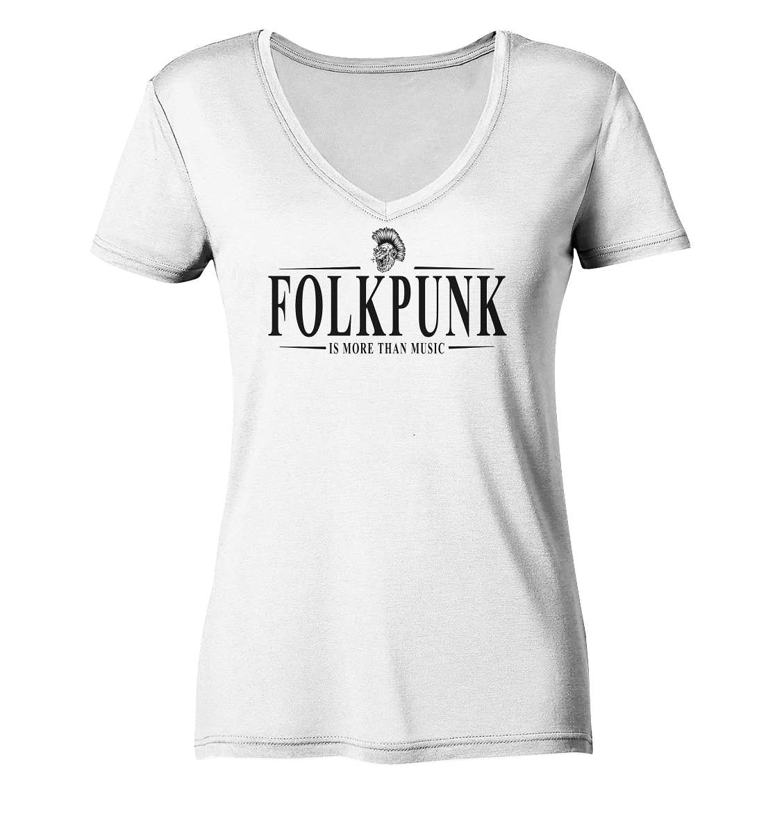 Folkpunk "Is More Than Music" - Ladies V-Neck Shirt