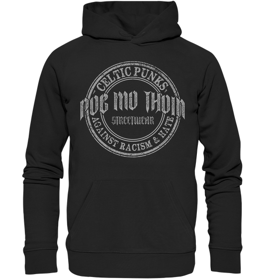 Póg Mo Thóin Streetwear "Celtic Punks Against Racism & Hate" - Organic Hoodie