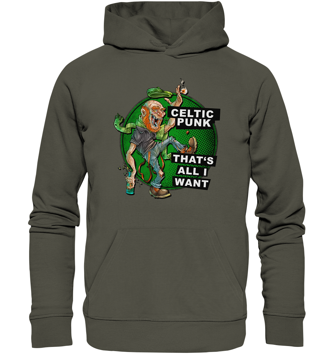 "Celtic Punk - That's All I Want" - Organic Hoodie