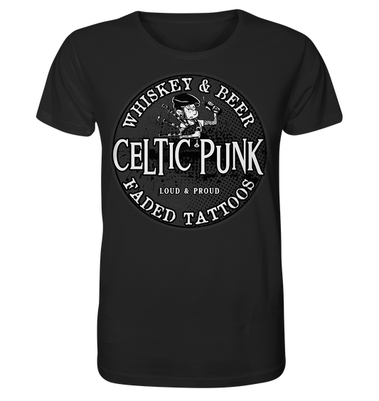 Celtic Punk "Whiskey, Beer & Faded Tattoos" - Organic Shirt