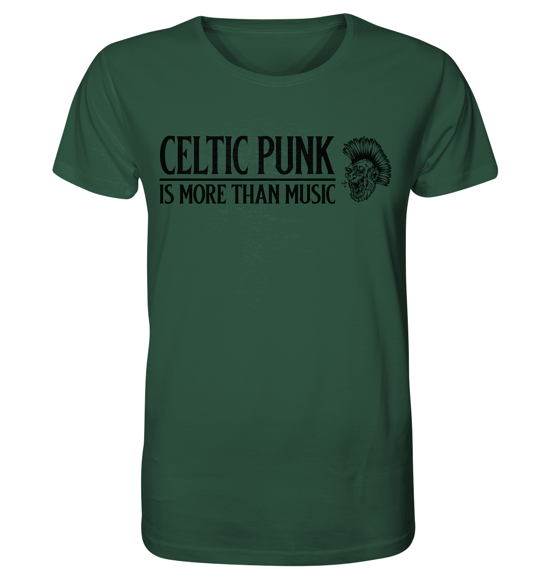 Celtic Punk "Is More Than Music" - Organic Shirt