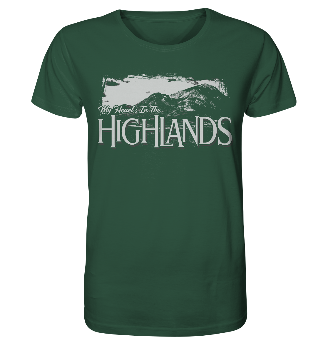 "My Heart's In The Highlands" - Organic Shirt