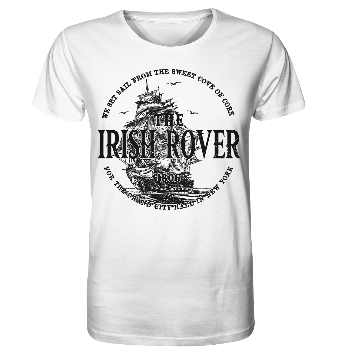 "The Irish Rover" - Organic Shirt