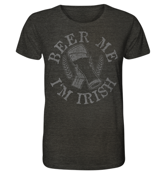 Beer Me "I'm Irish" - Organic Shirt (meliert)