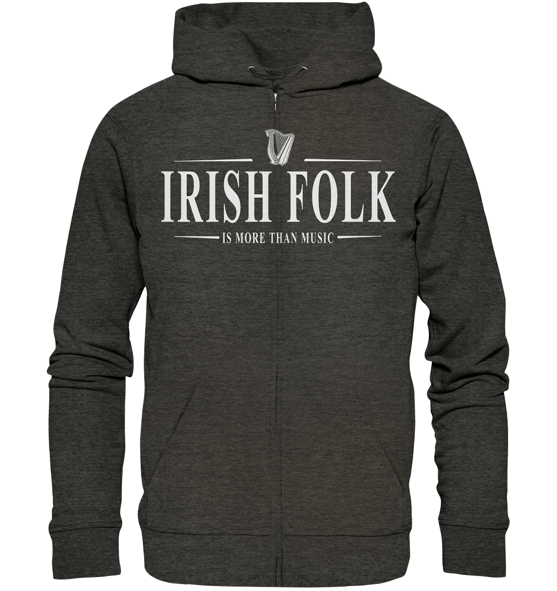 Irish Folk "Is More Than Music" - Organic Zipper