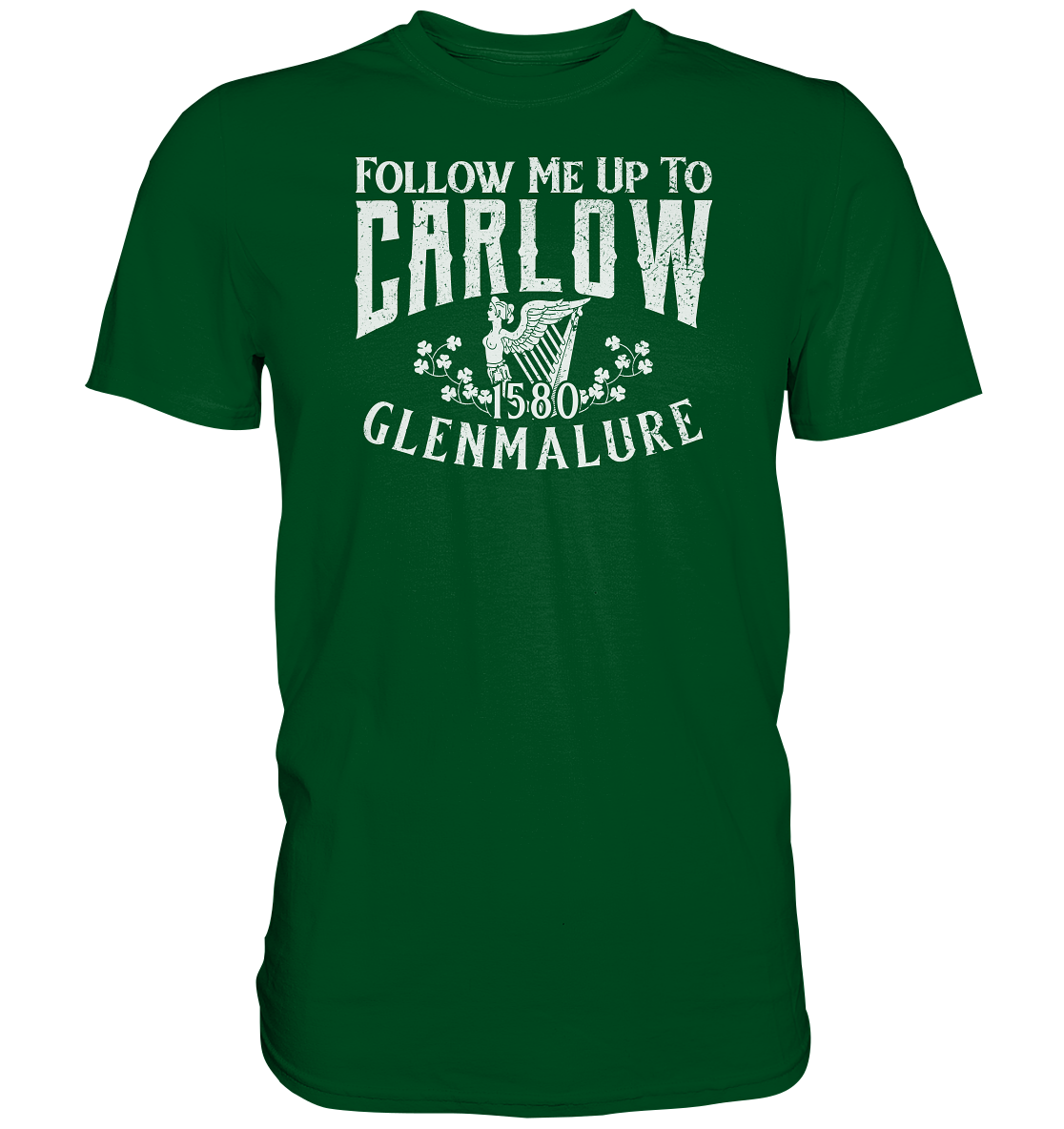 Follow Me Up To Carlow - Premium Shirt