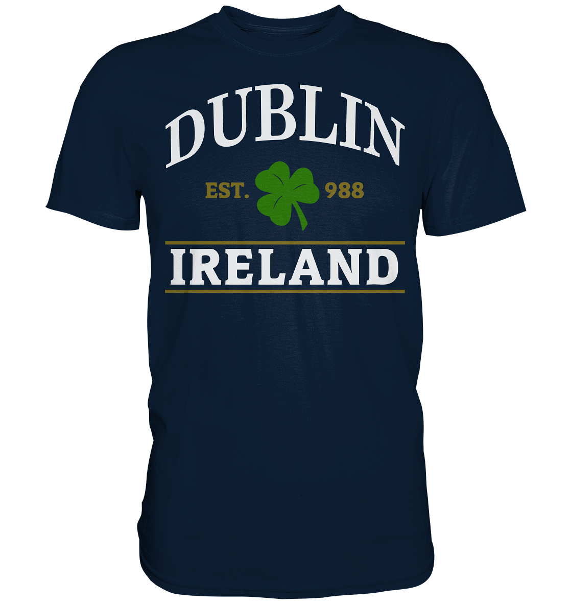 Dublin - Ireland "Est. 988" - Premium Shirt