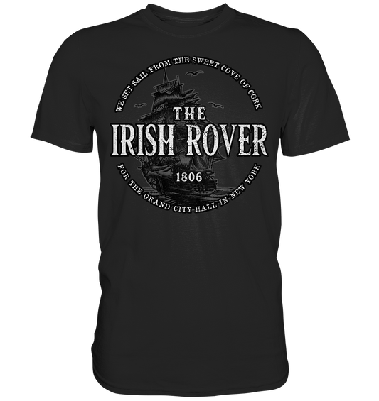 "The Irish Rover" - Premium Shirt