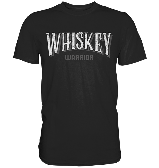 Whiskey Warrior - Premium Shirt