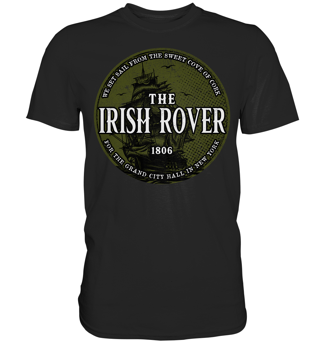 "The Irish Rover" - Premium Shirt