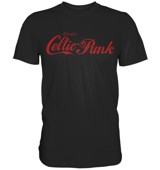 Always "Celtic Punk" - Premium Shirt