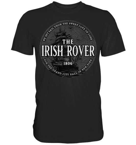 "The Irish Rover" - Premium Shirt