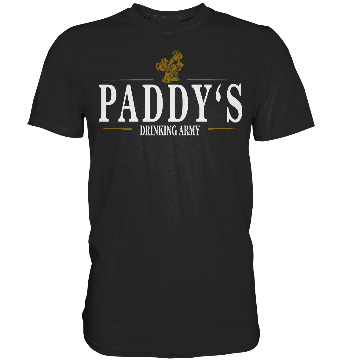 Paddy's "Drinking Army" - Premium Shirt