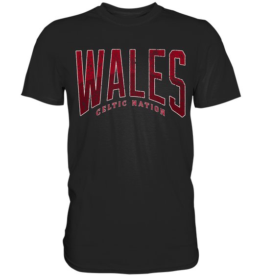 Celtic Nation "Wales" - Premium Shirt