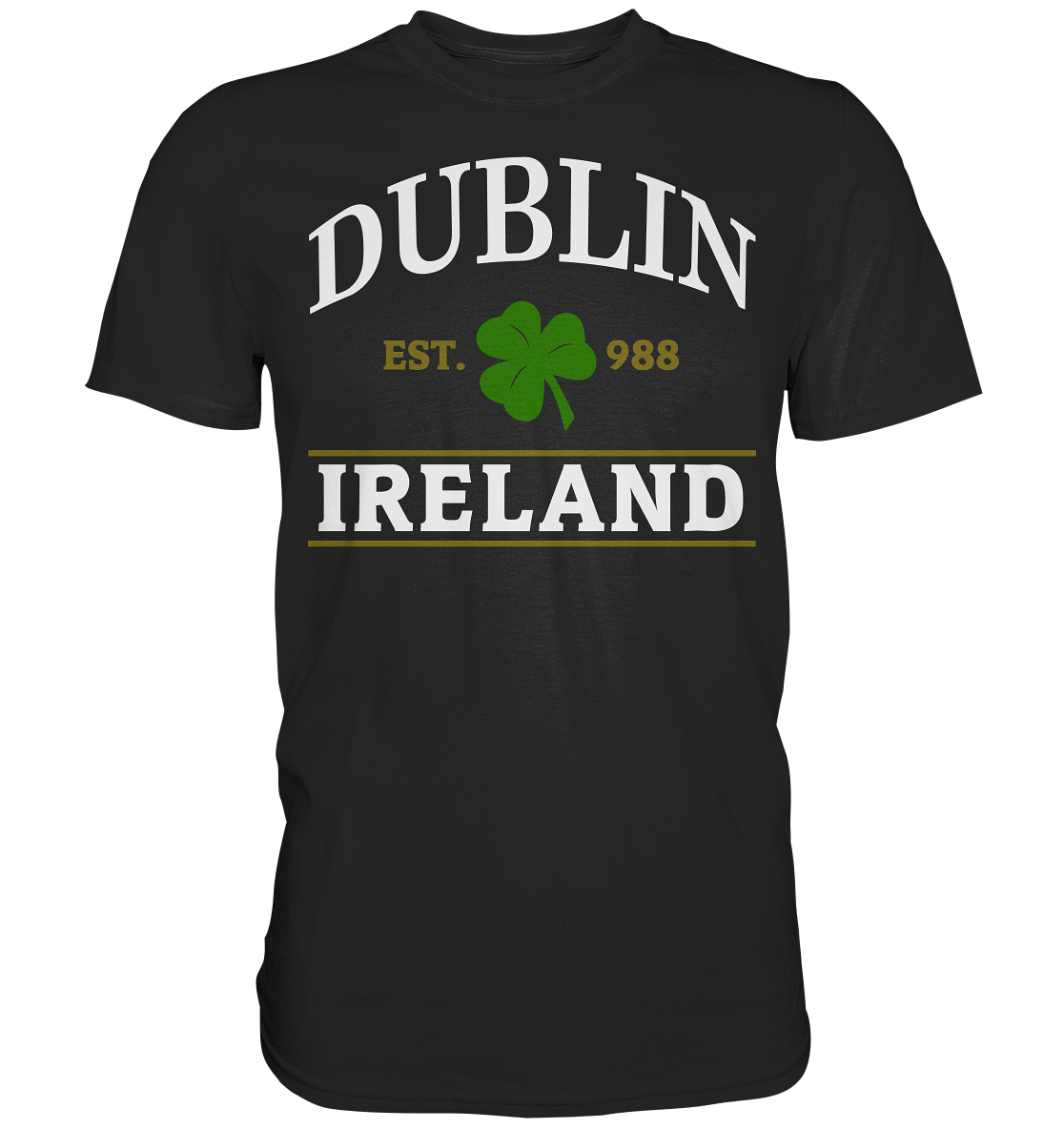 Dublin - Ireland "Est. 988" - Premium Shirt