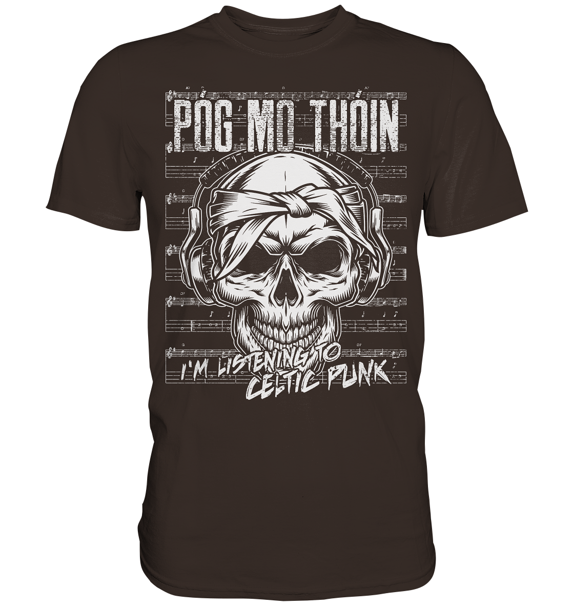 Póg Mo Thóin "Celtic Punk" - Premium Shirt