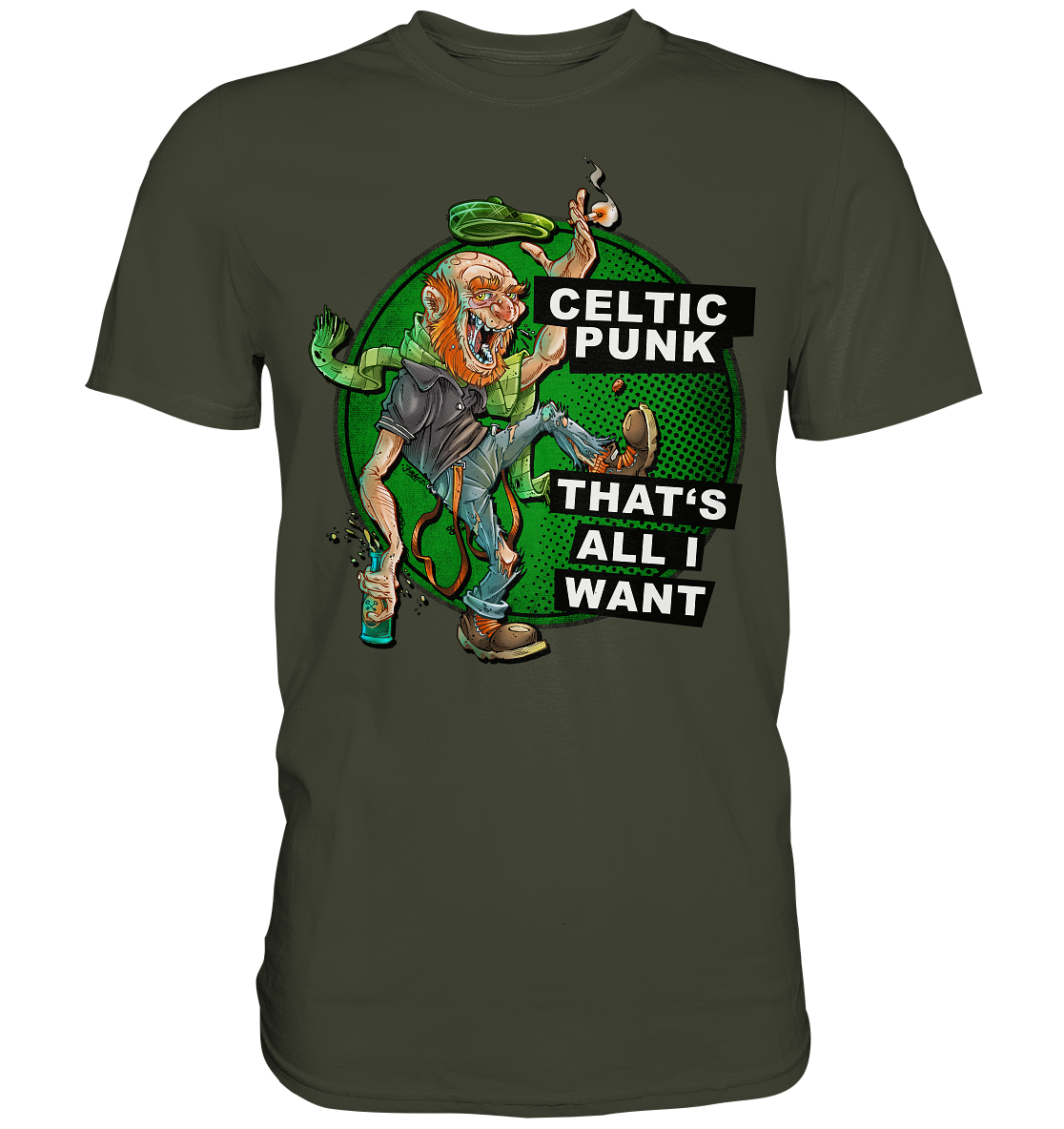 "Celtic Punk - That's All I Want" - Premium Shirt