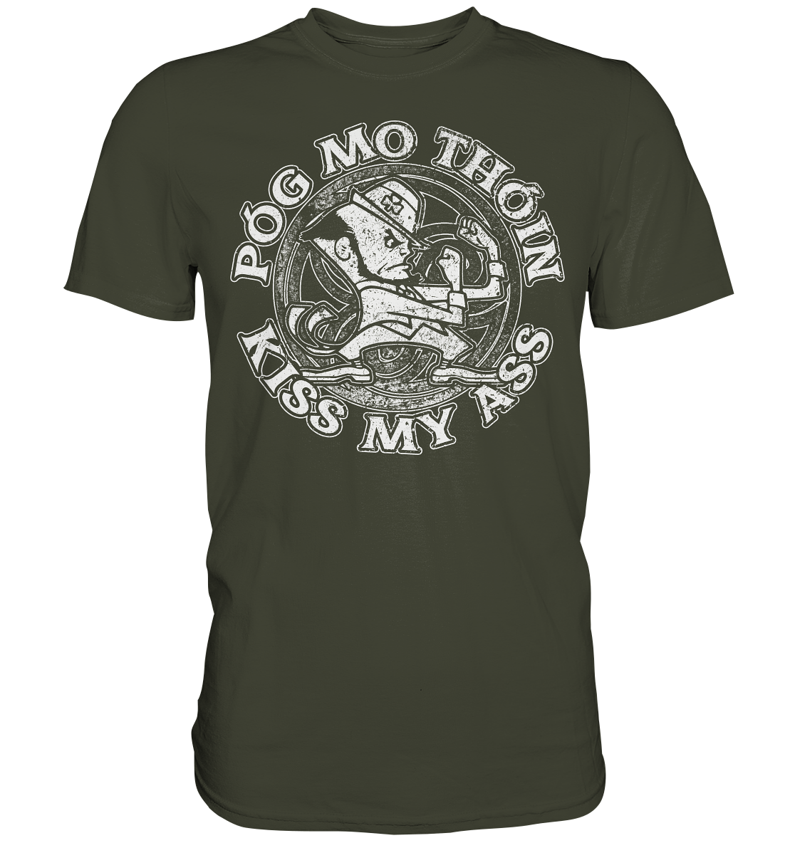 Póg Mo Thóin "Kiss my Ass" - Premium Shirt