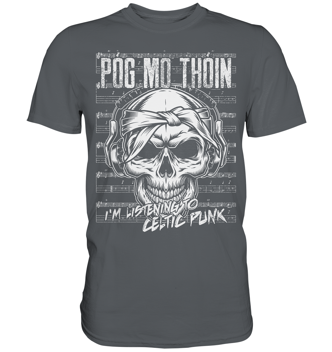 Póg Mo Thóin "Celtic Punk" - Premium Shirt