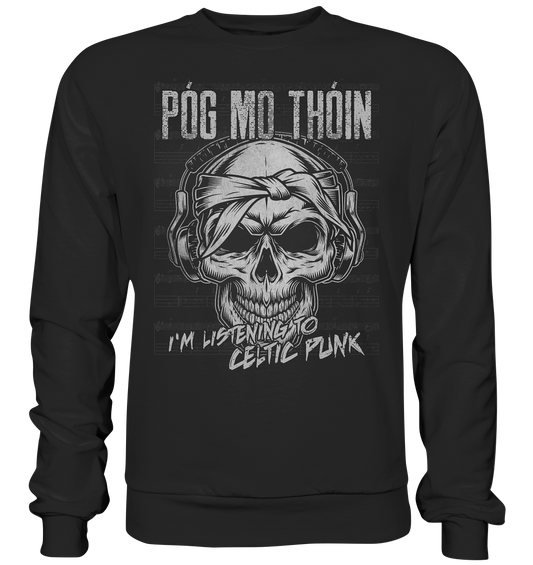 Póg Mo Thóin "Celtic Punk" - Premium Sweatshirt