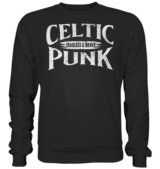 Celtic Punk "Fearless & Brave" - Premium Sweatshirt