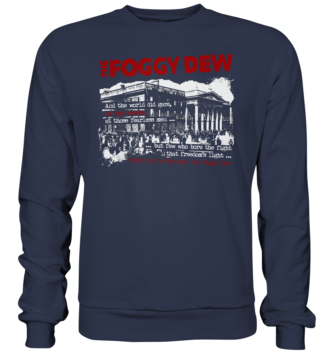 The Foggy Dew - Premium Sweatshirt