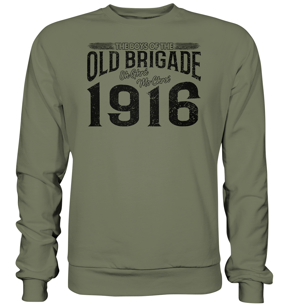 The Boys Of The Old Brigade - Premium Sweatshirt