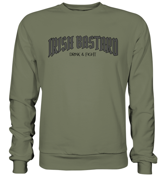 Irish Bastard "Drink & Fight" - Premium Sweatshirt