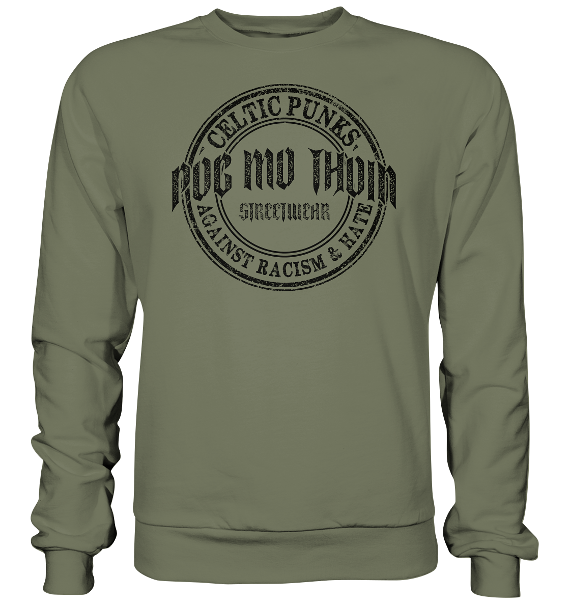 Póg Mo Thóin Streetwear "Celtic Punks Against Racism & Hate" - Premium Sweatshirt