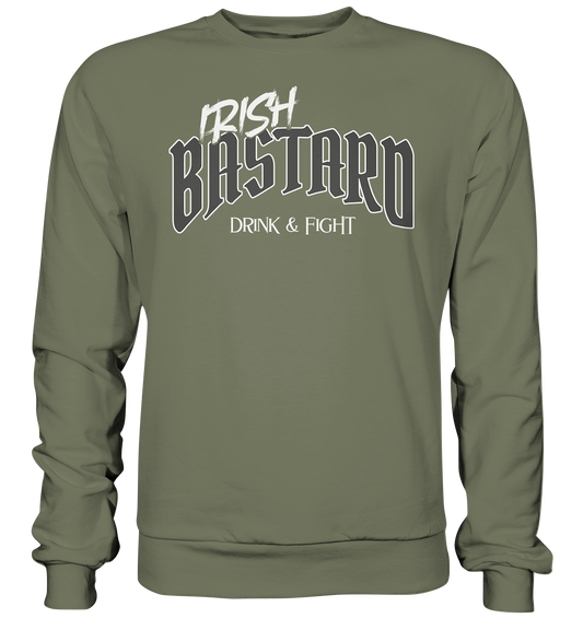 Irish Bastard "Drink & Fight" - Premium Sweatshirt