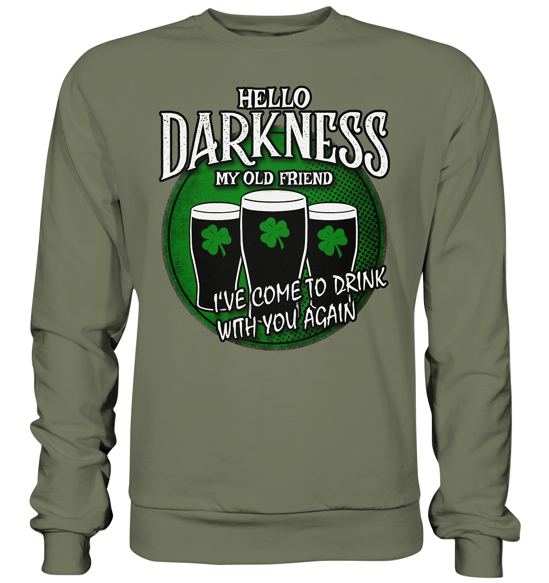 Hello Darkness My Old Friend - Premium Sweatshirt