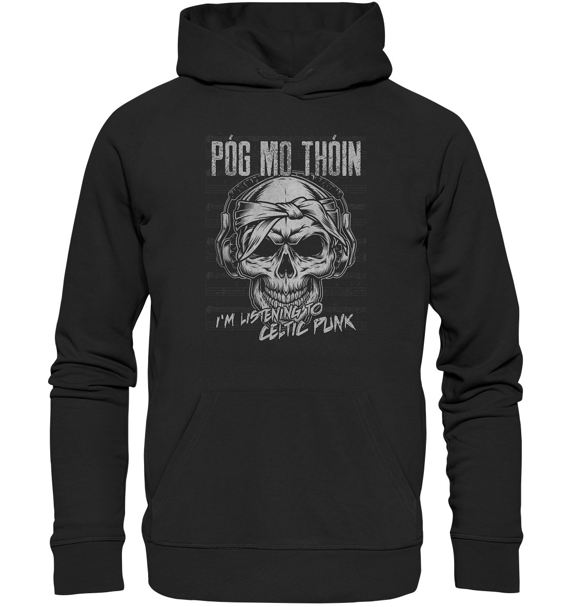 Póg Mo Thóin "Celtic Punk" - Premium Unisex Hoodie