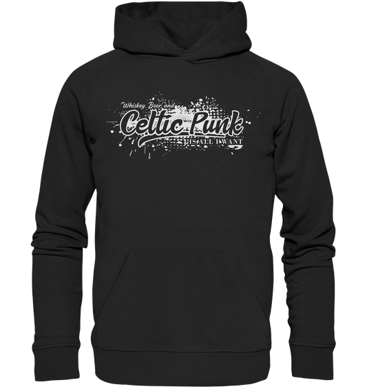 Whiskey, Beer And Celtic Punk "Is All I Want" - Premium Unisex Hoodie