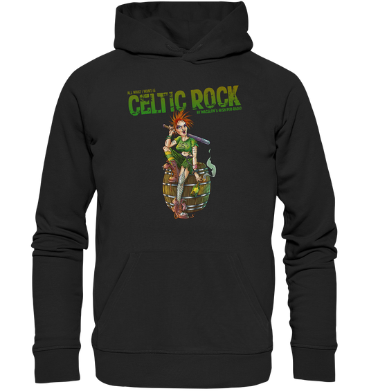 All What I Want Is "Celtic Rock" - Premium Unisex Hoodie