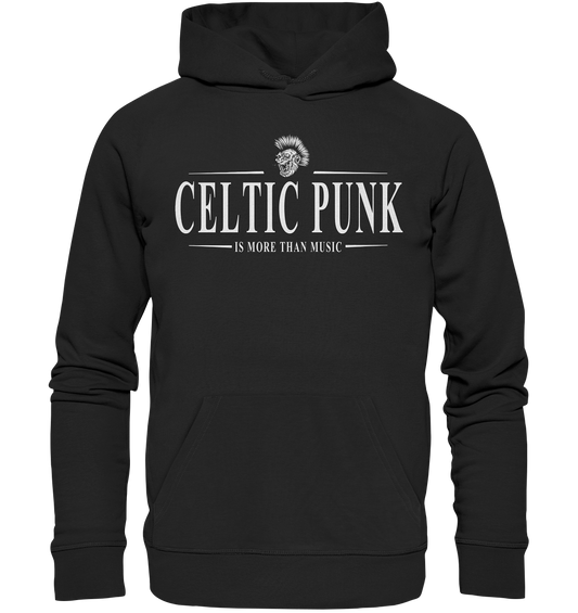 Celtic Punk "Is More Than Music" - Premium Unisex Hoodie