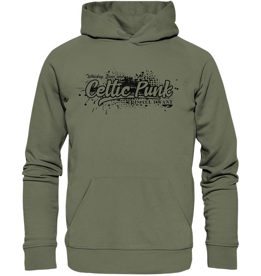 Whiskey, Beer And Celtic Punk "Is All I Want" - Premium Unisex Hoodie