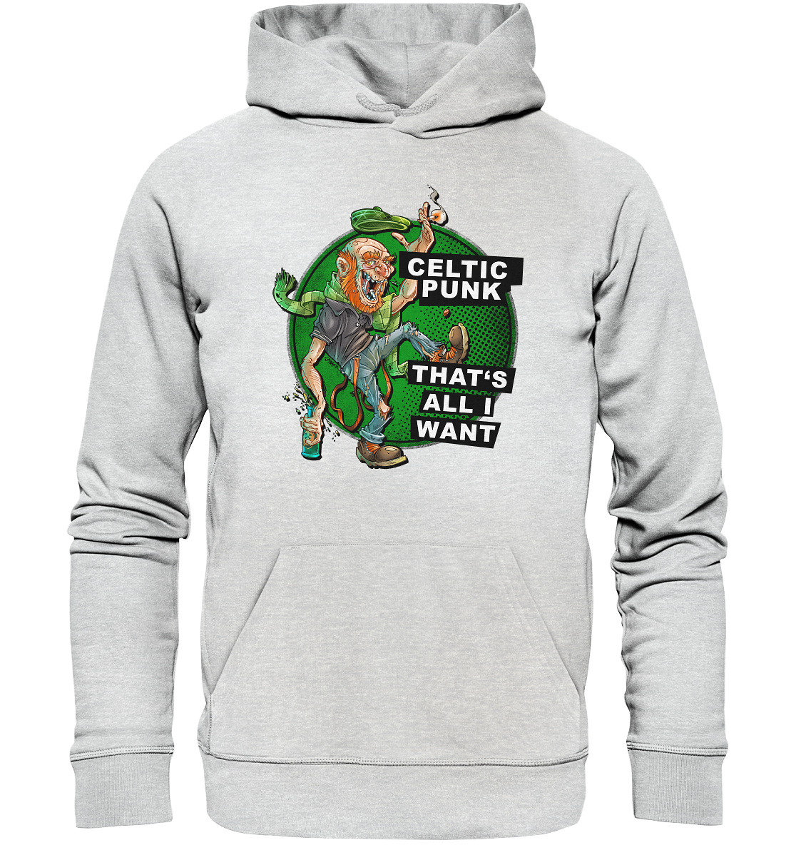 "Celtic Punk - That's All I Want" - Premium Unisex Hoodie