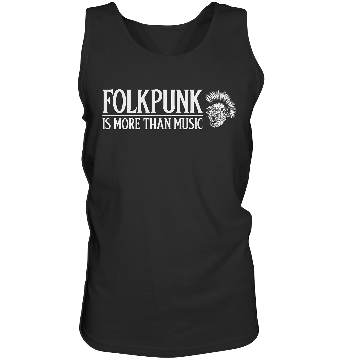 Folkpunk "Is More Than Music" - Tank-Top