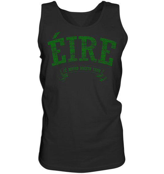 "Éire - Fé mhóid bheith saor" - Tank-Top