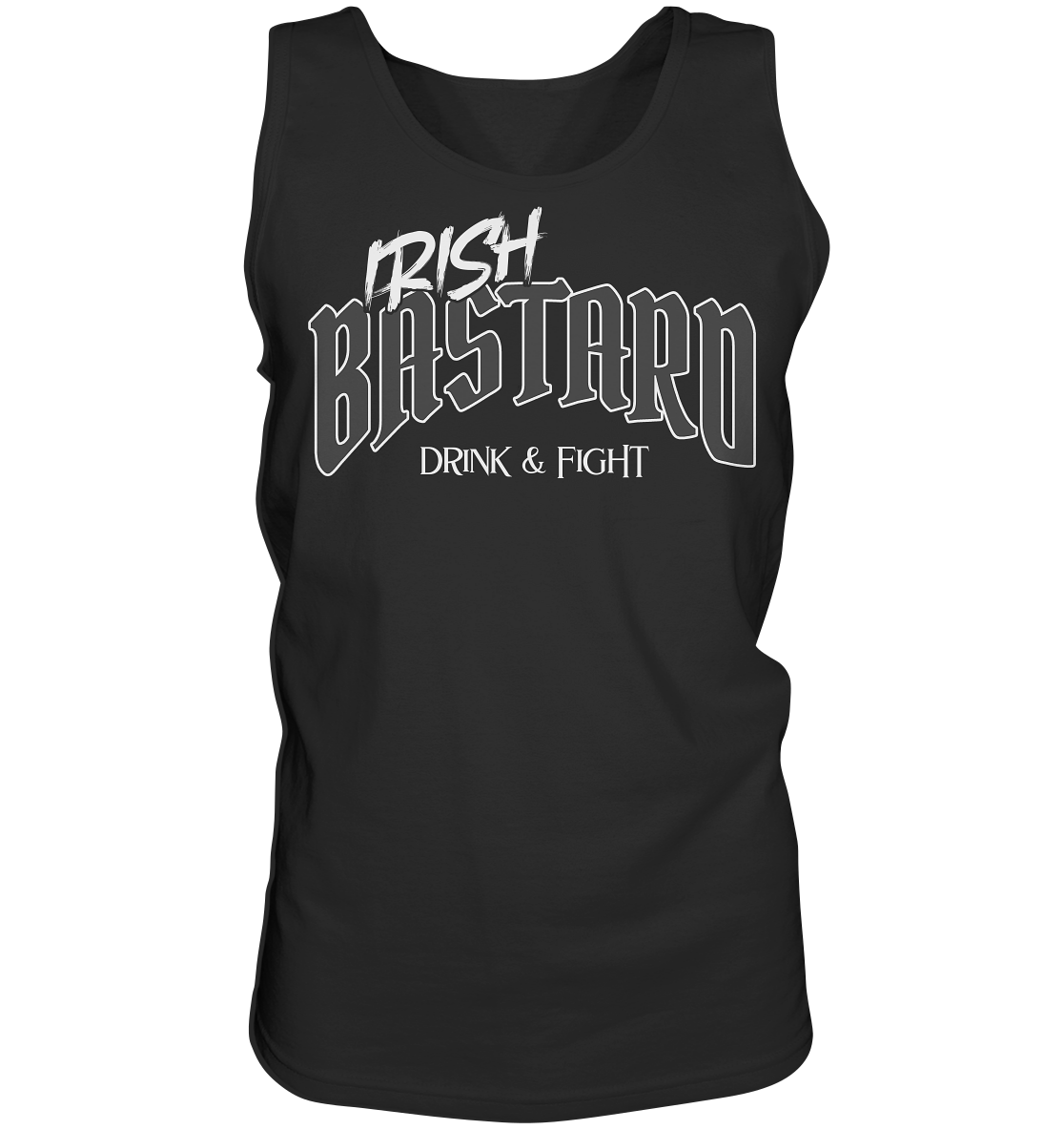 Irish Bastard "Drink & Fight" - Tank-Top