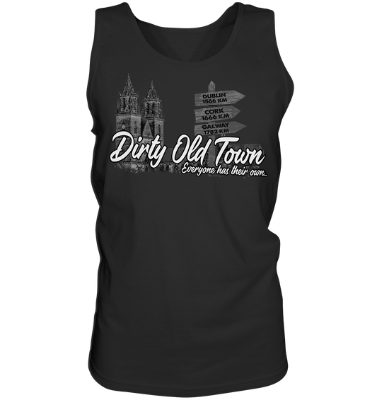 Dirty Old Town "Everyone Has Their Own" (Magdeburg) - Tank-Top