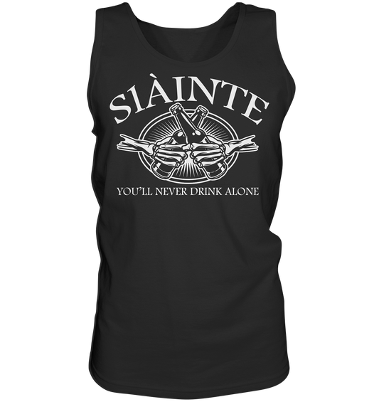 Sláinte "You'll Never Drink Alone" - Tank-Top